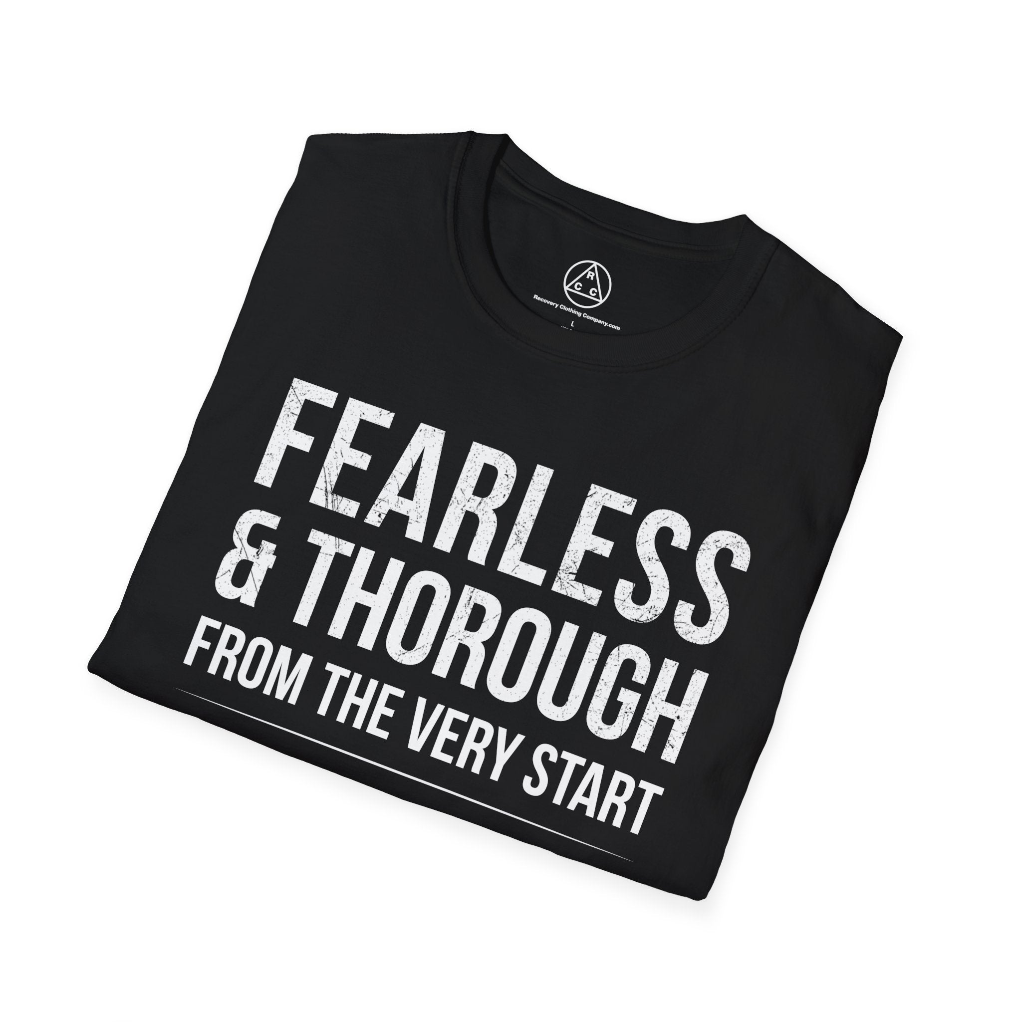 "Fearless & Thorough" T-Shirt — Recovery Clothing Company Motivational Tee