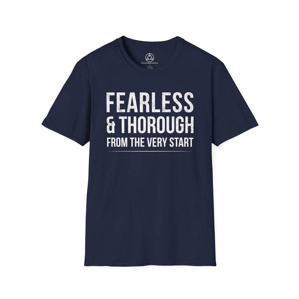 "Fearless & Thorough" T-Shirt — Recovery Clothing Company Motivational Tee