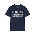 "Fearless & Thorough" T-Shirt — Recovery Clothing Company Motivational Tee