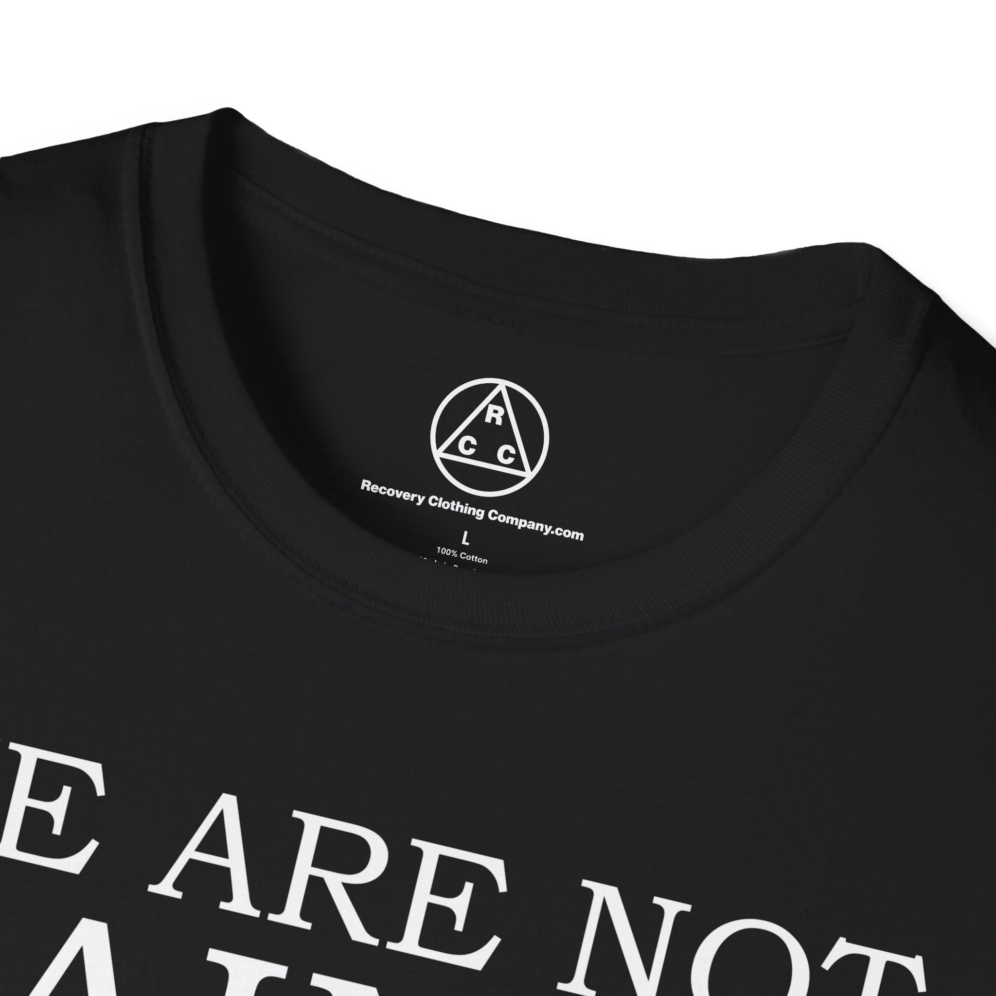 We Are Not Saints T-Shirt