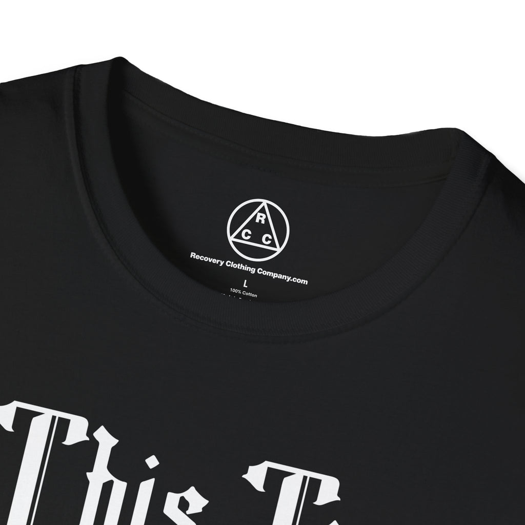 "This Too Shall Pass" T-Shirt