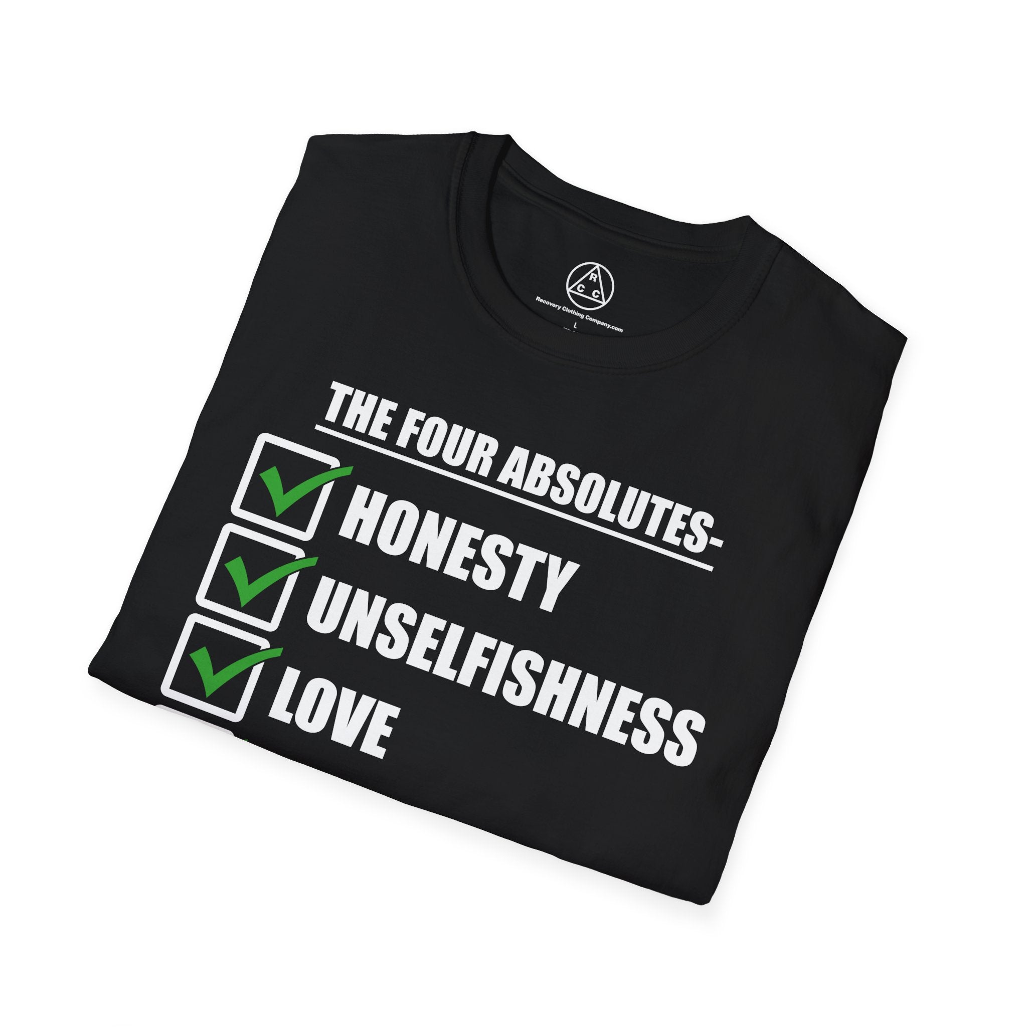 "The Four Absolutes: Honesty, Unselfishness, Love, Purity"  Recovery T-Shirt
