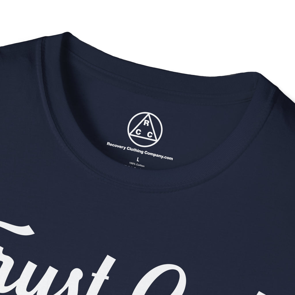 "Trust God, Clean House & Help Others" T-Shirt