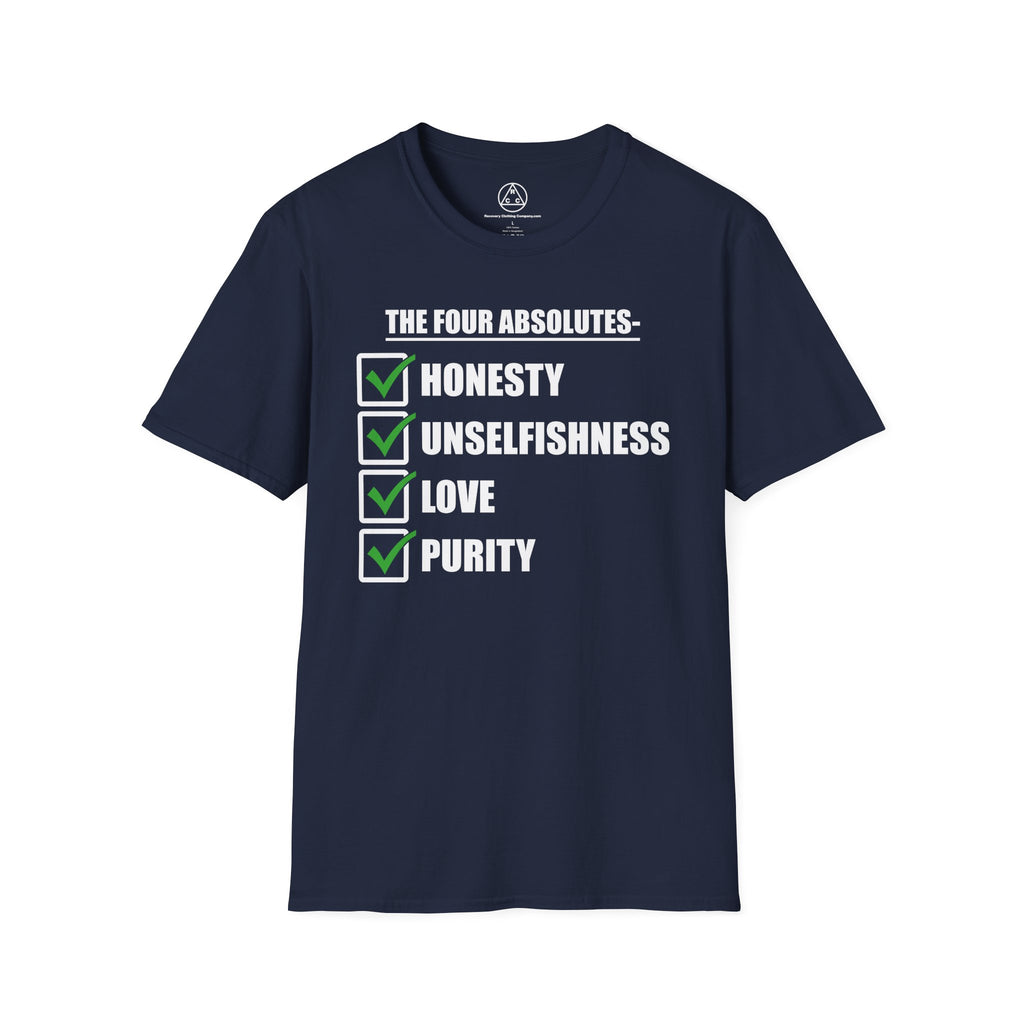 "The Four Absolutes: Honesty, Unselfishness, Love, Purity"  Recovery T-Shirt