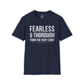 "Fearless & Thorough" T-Shirt — Recovery Clothing Company Motivational Tee