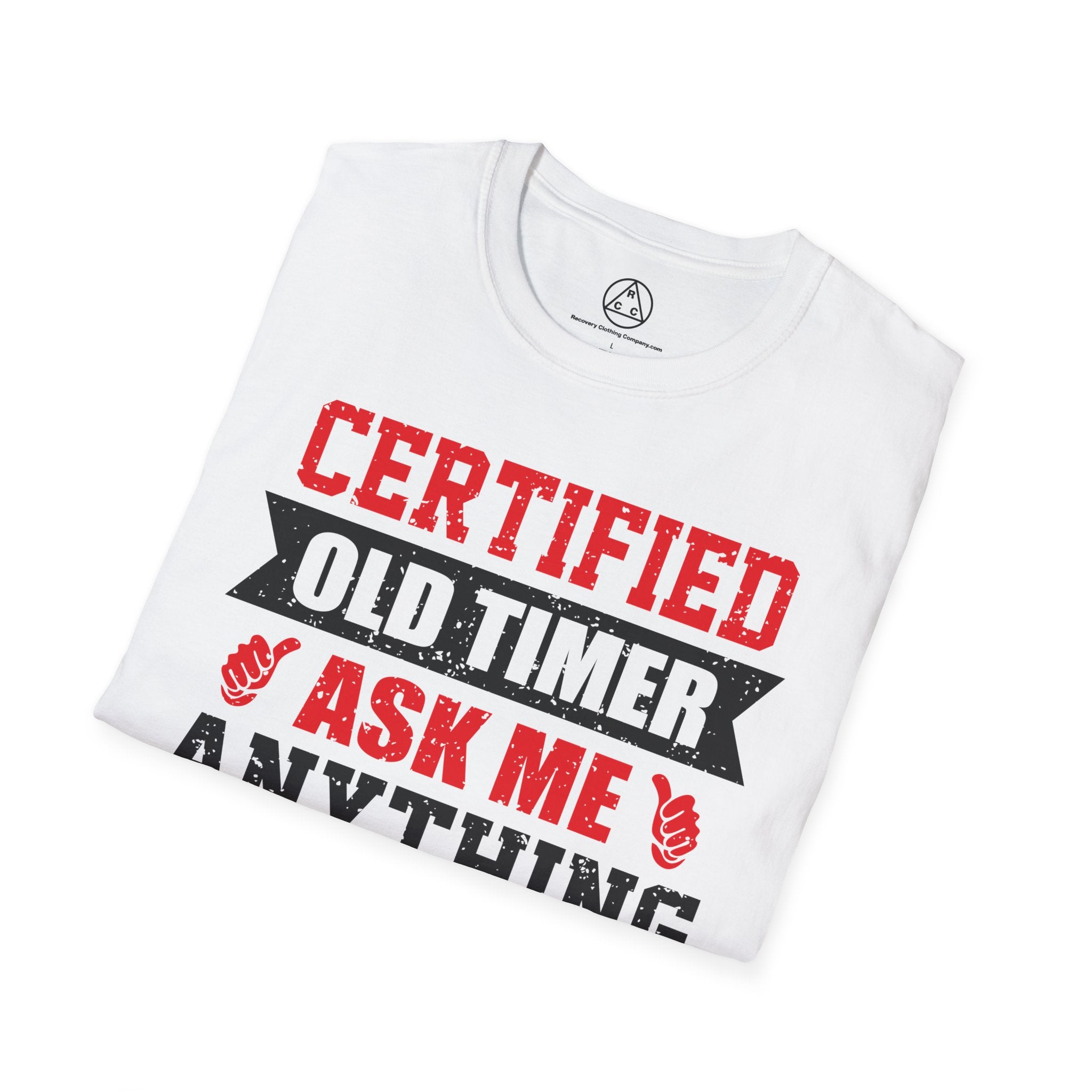 "Certified Old Timer Ask Me Anything"T-Shirt