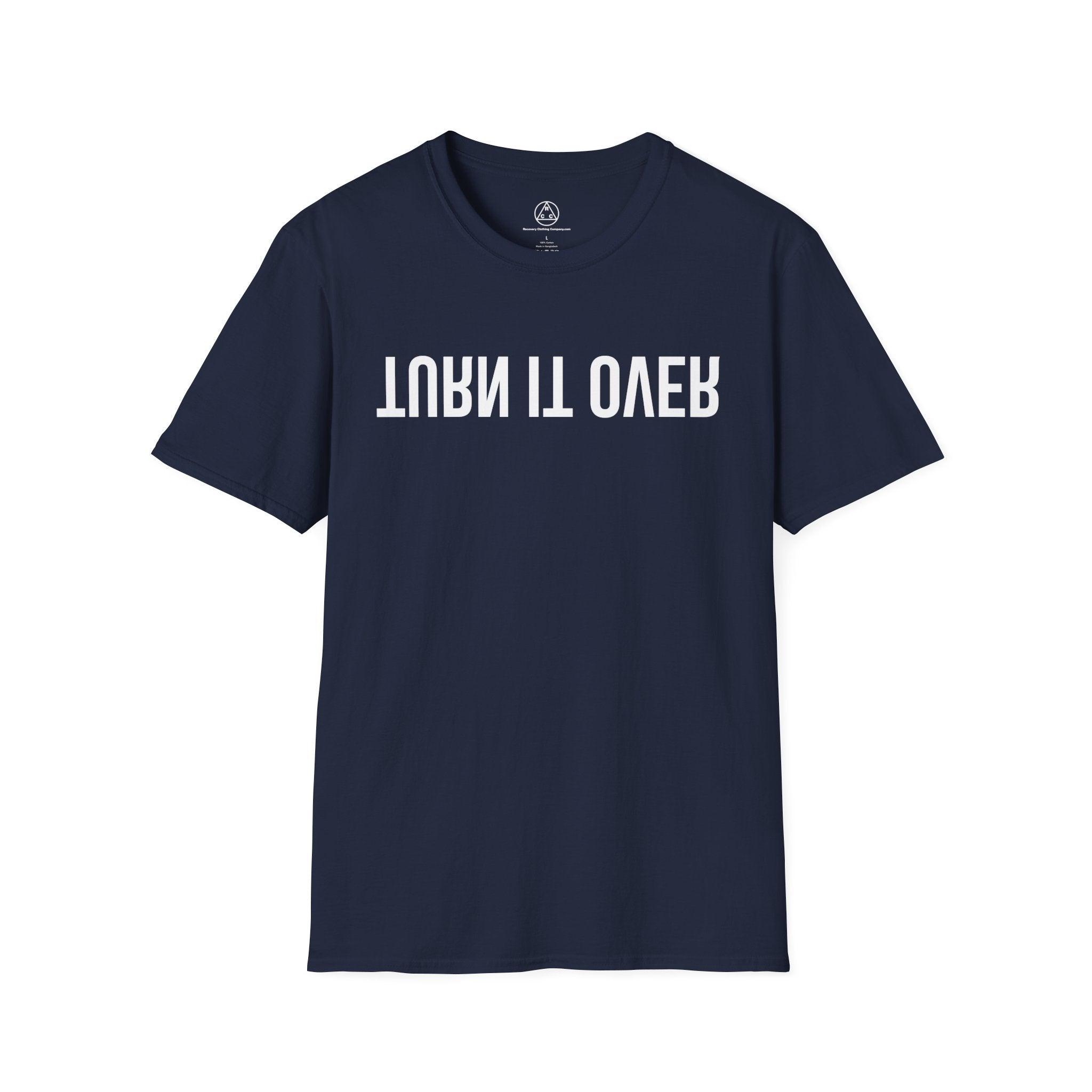 Rehab-Inspired "Turn It Over" T-Shirt