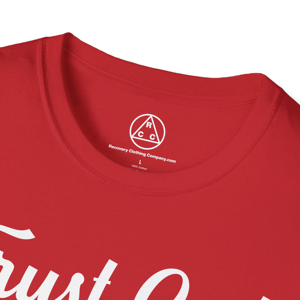 "Trust God, Clean House & Help Others" T-Shirt