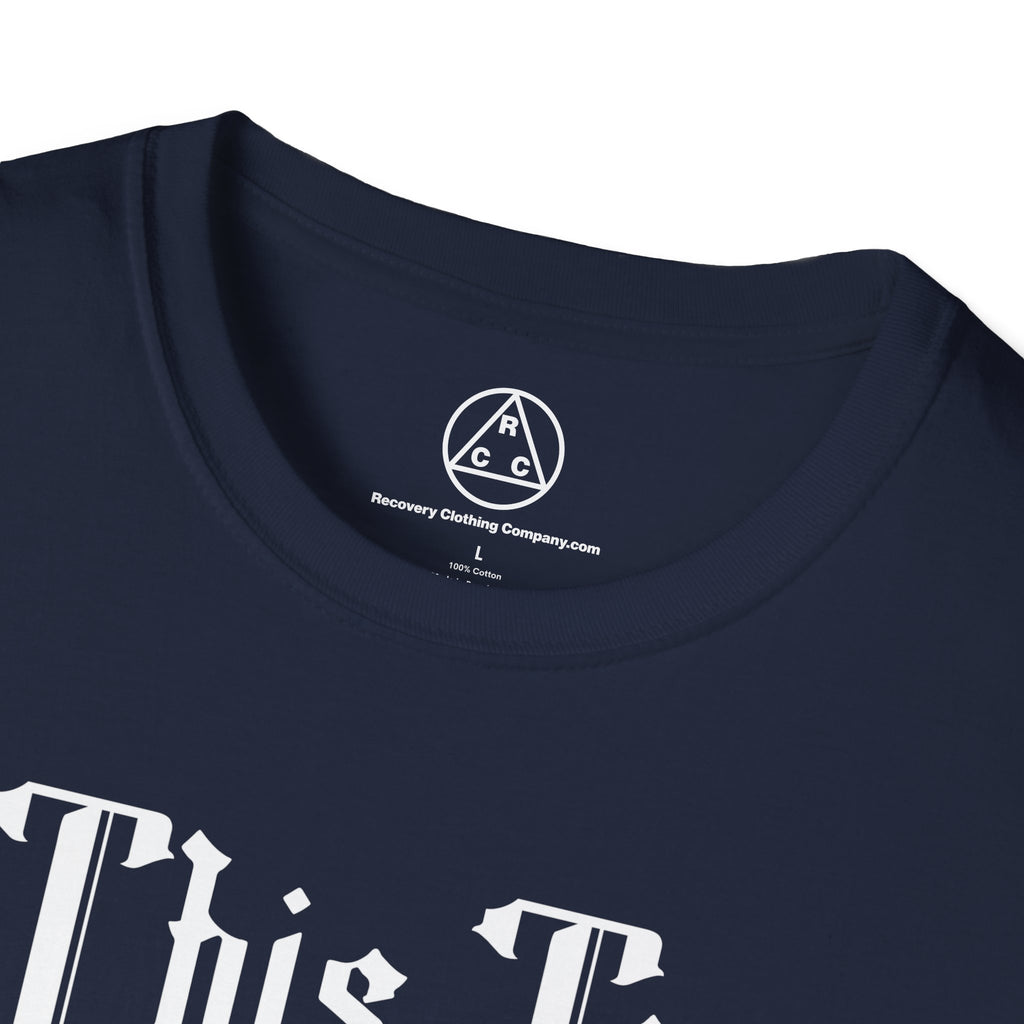 "This Too Shall Pass" T-Shirt
