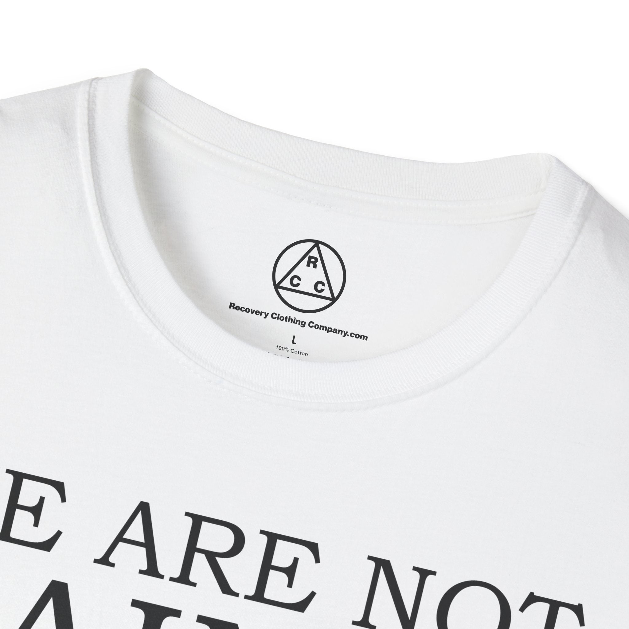 We Are Not Saints T-Shirt