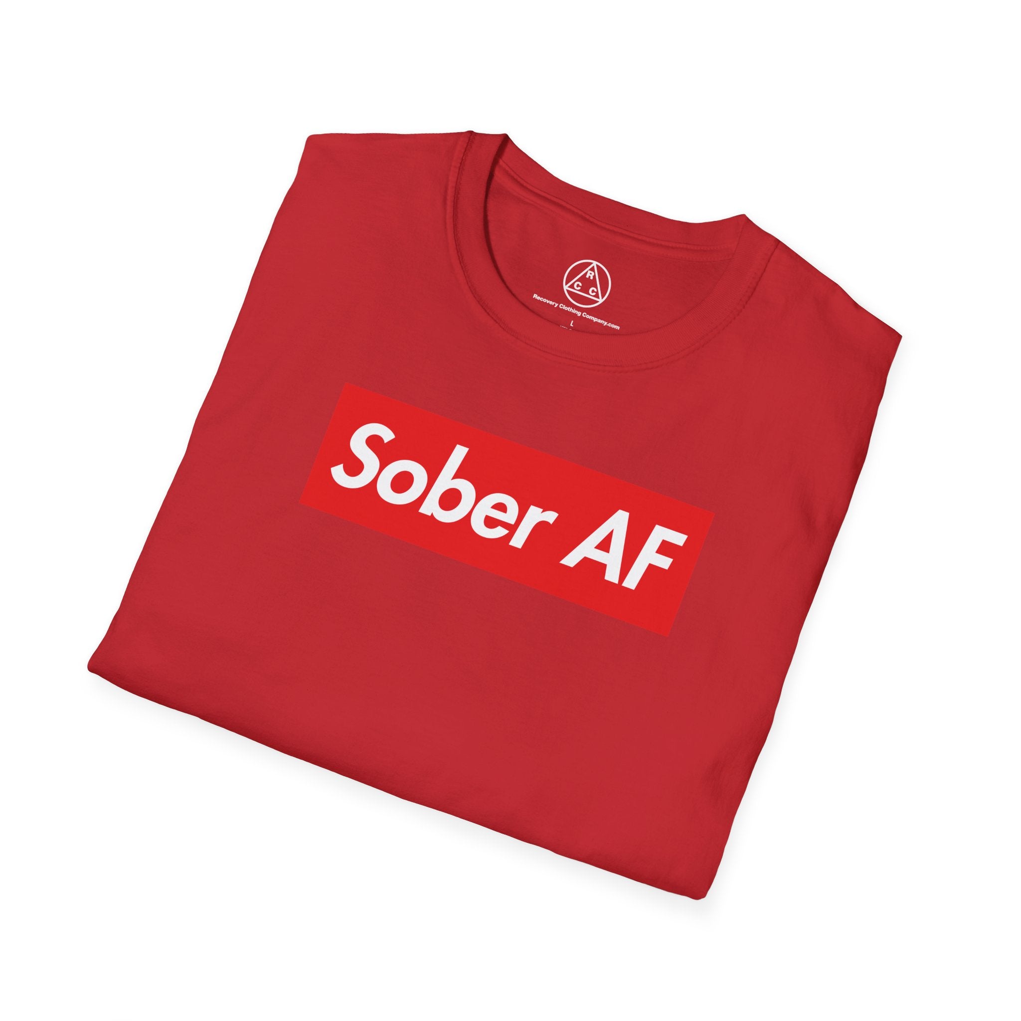 Sober AF T-Shirt — Recovery Awareness Graphic Tee