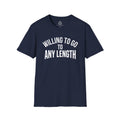 "Willing to Go to Any Length" Inspirational Recovery T‑Shirt