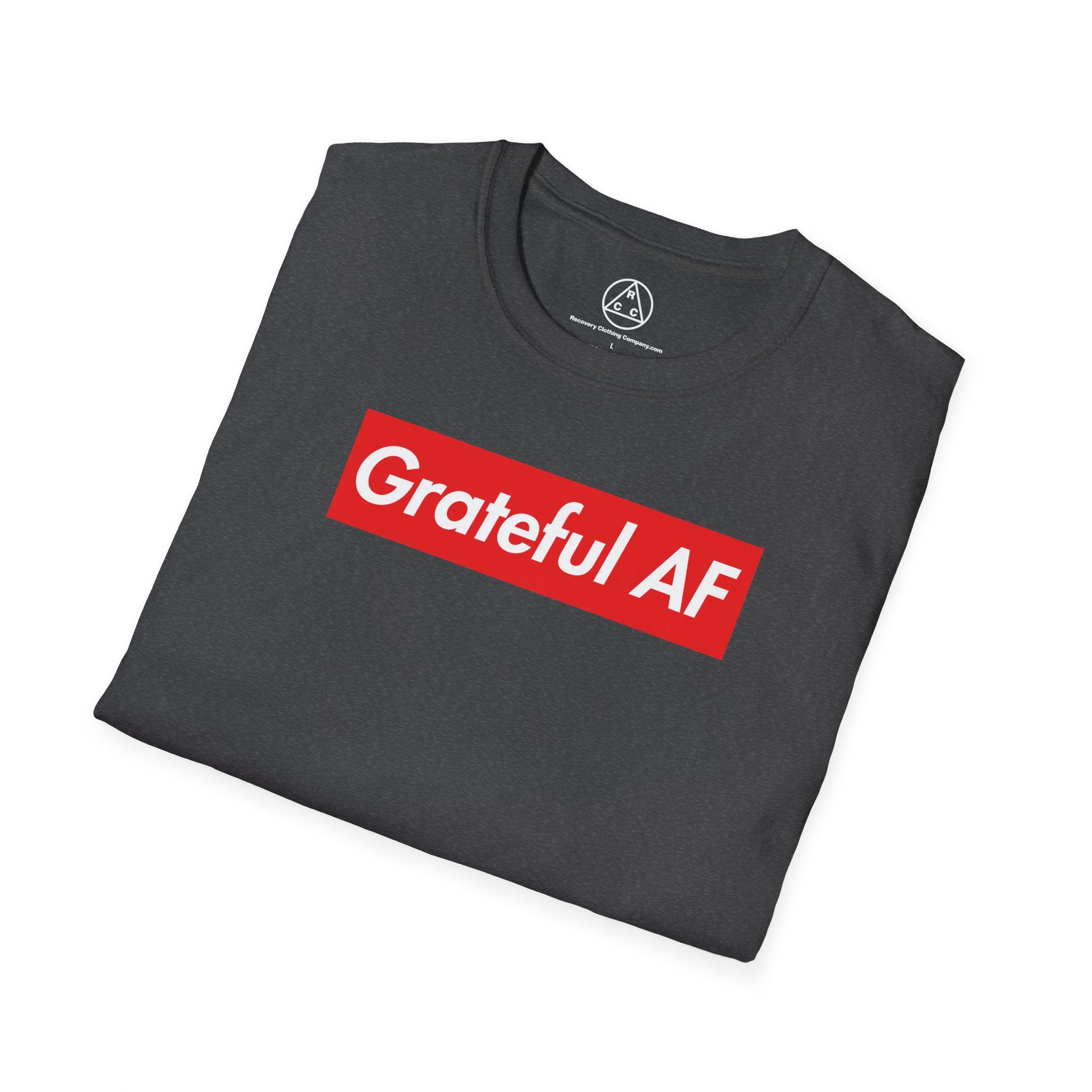 Grateful AF T-Shirt