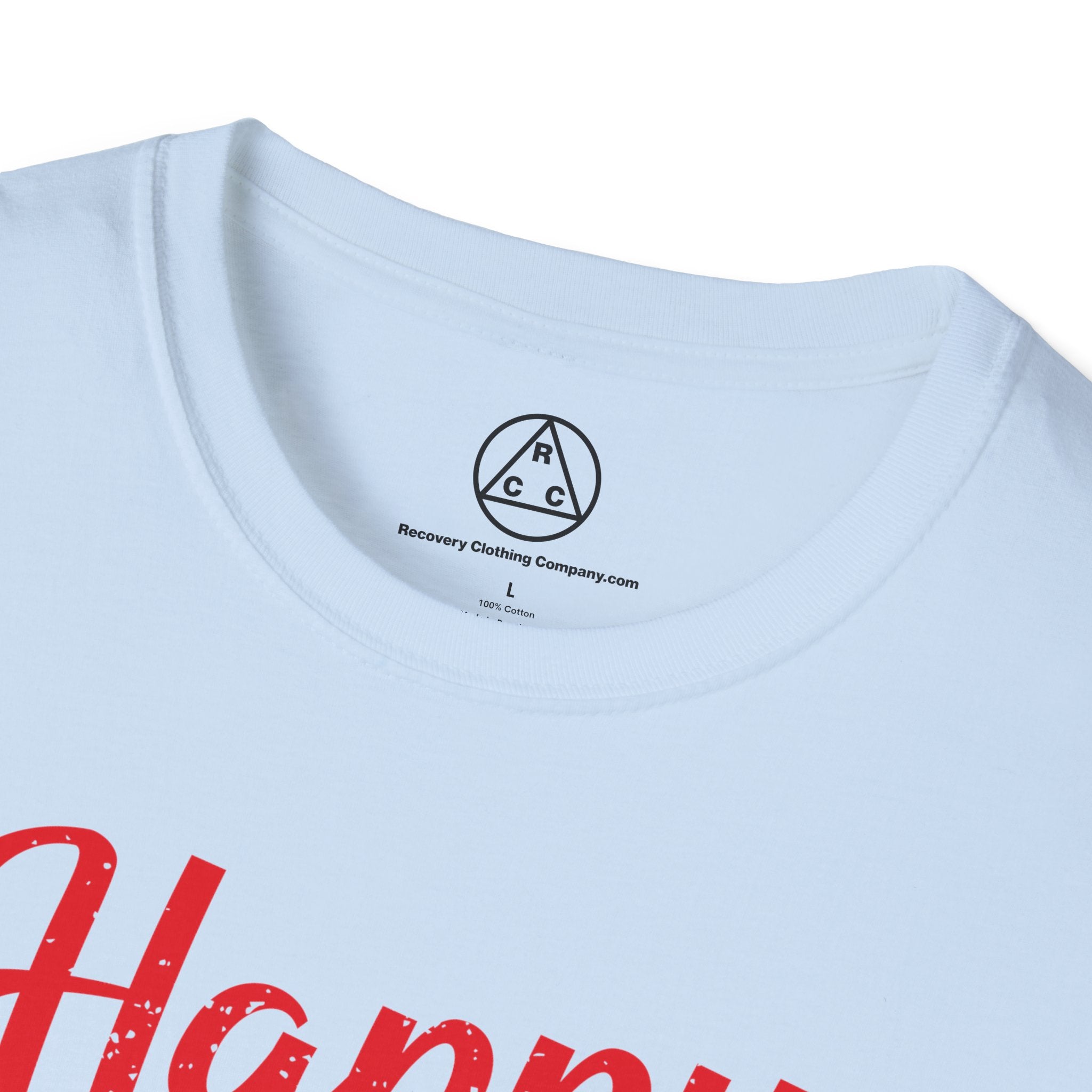"Happy, Joyous & Free" T-Shirt