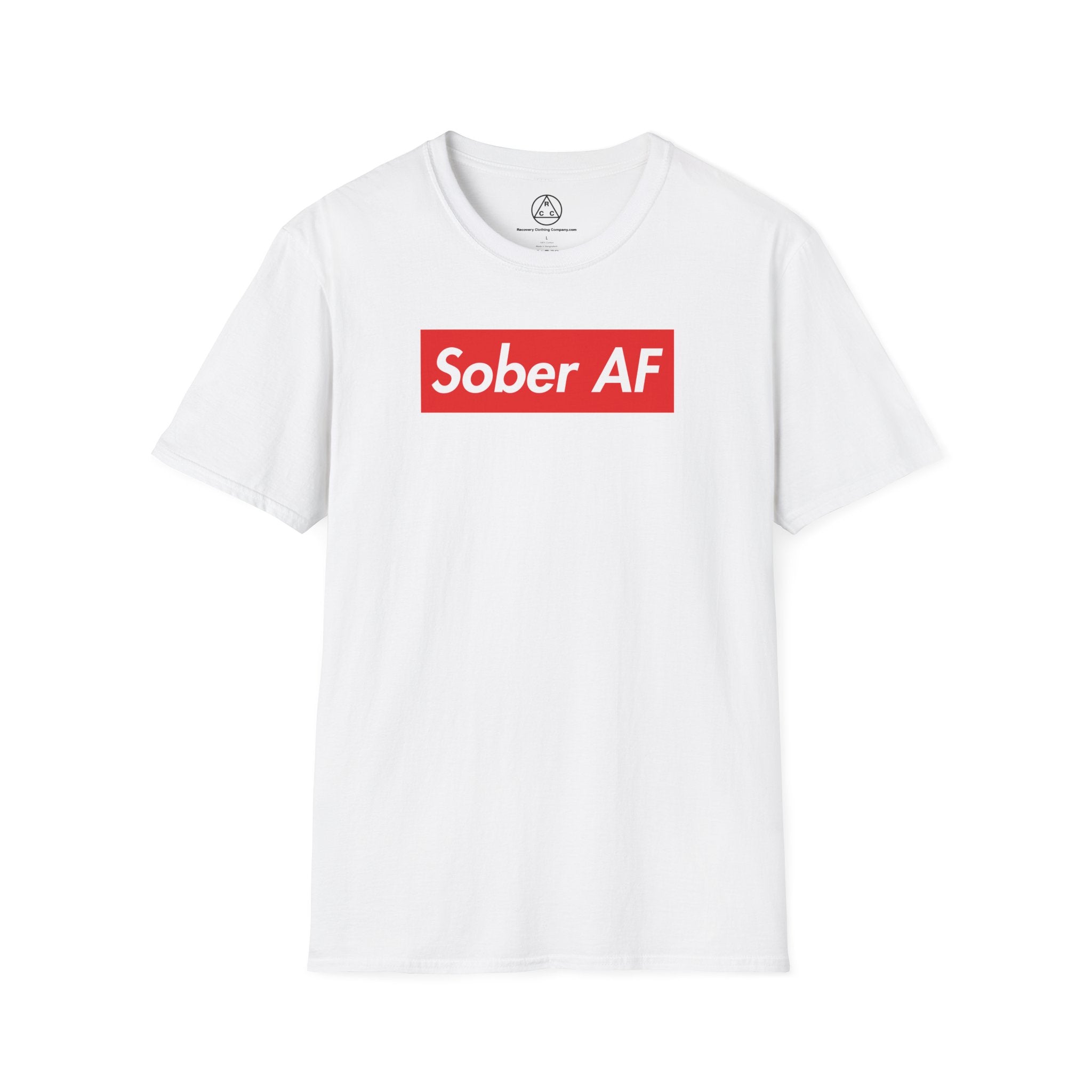 Sober AF T-Shirt — Recovery Awareness Graphic Tee