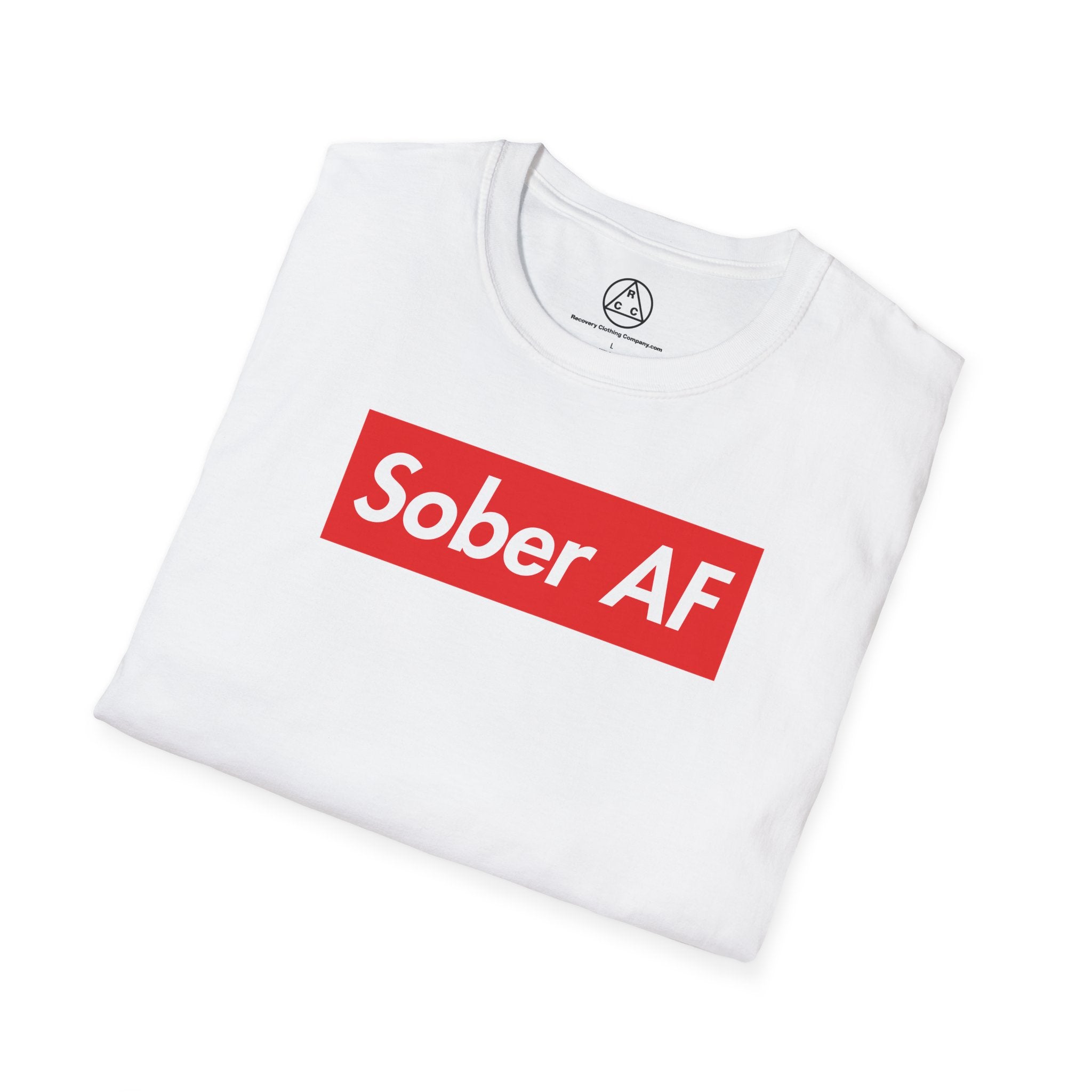 Sober AF T-Shirt — Recovery Awareness Graphic Tee
