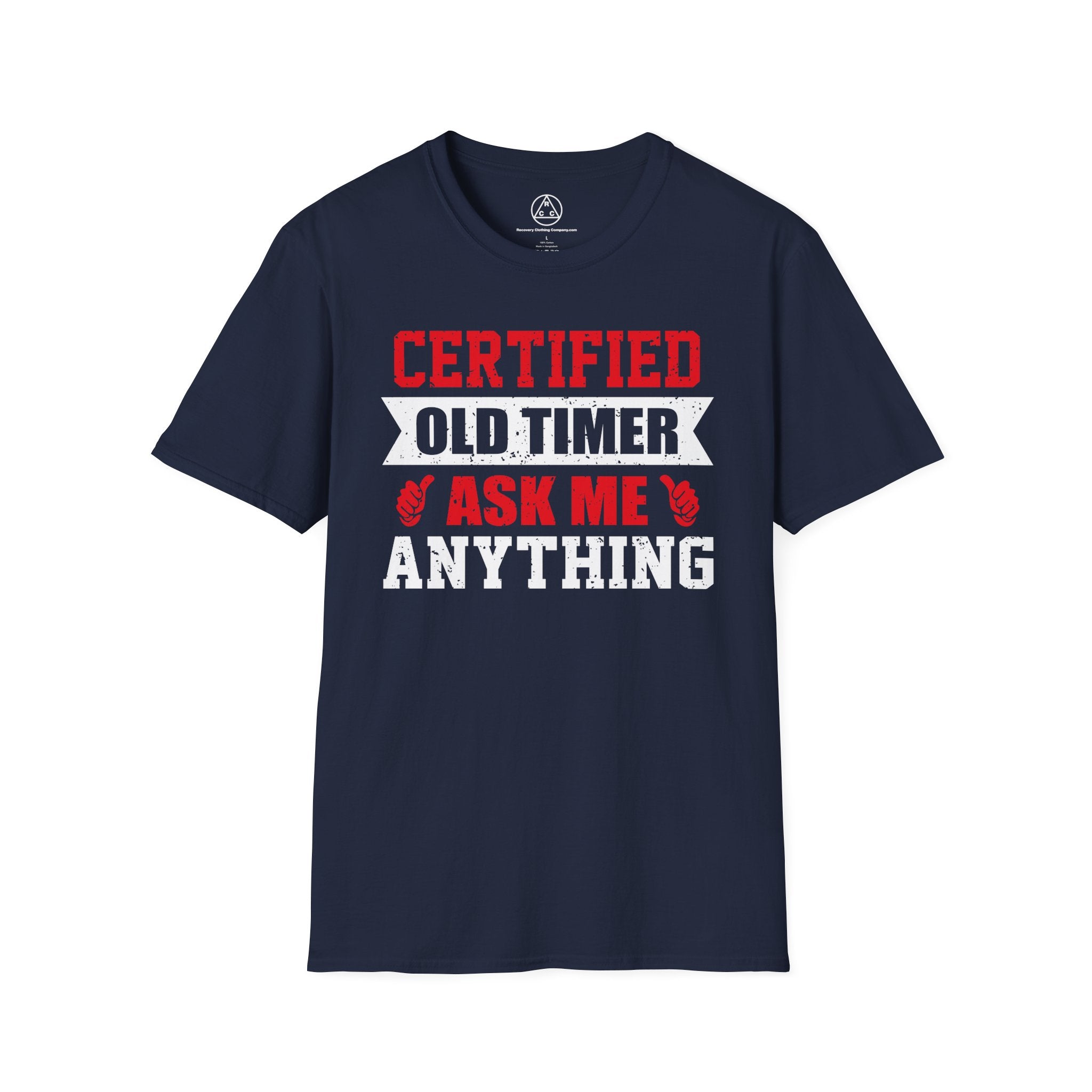 "Certified Old Timer Ask Me Anything"T-Shirt
