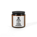 Keep Calm and Call Your Sponsor Scented Soy Candle – Amber Jar