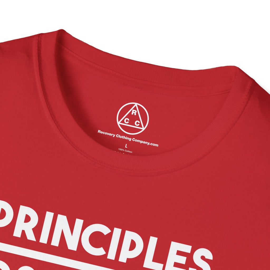 "Principles Before Personalities" T-Shirt — Recovery T-Shirt