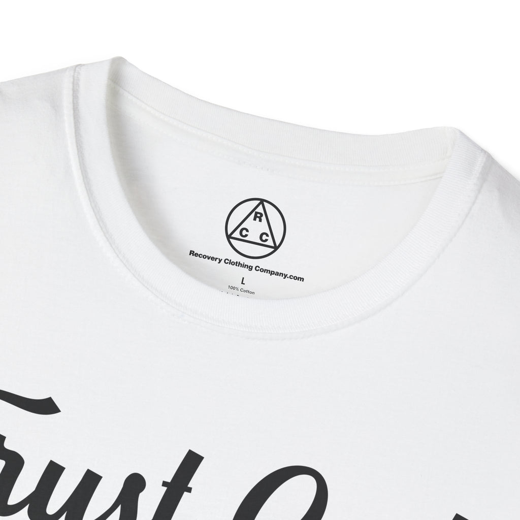 "Trust God, Clean House & Help Others" T-Shirt