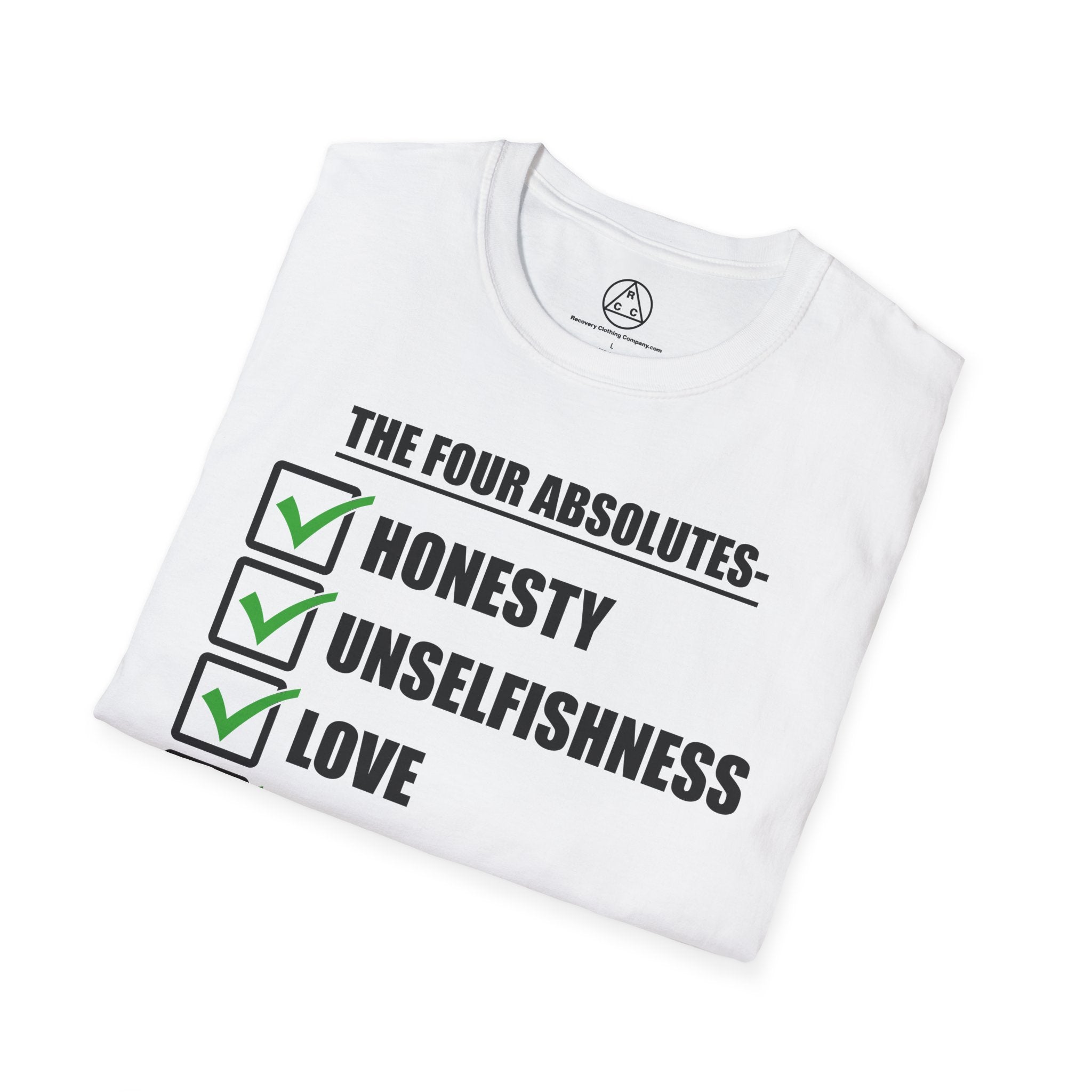 "The Four Absolutes: Honesty, Unselfishness, Love, Purity"  Recovery T-Shirt