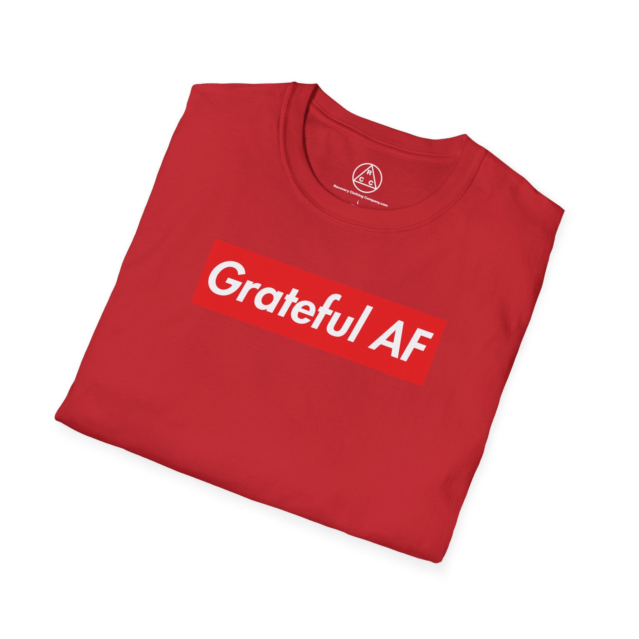 Grateful AF T-Shirt