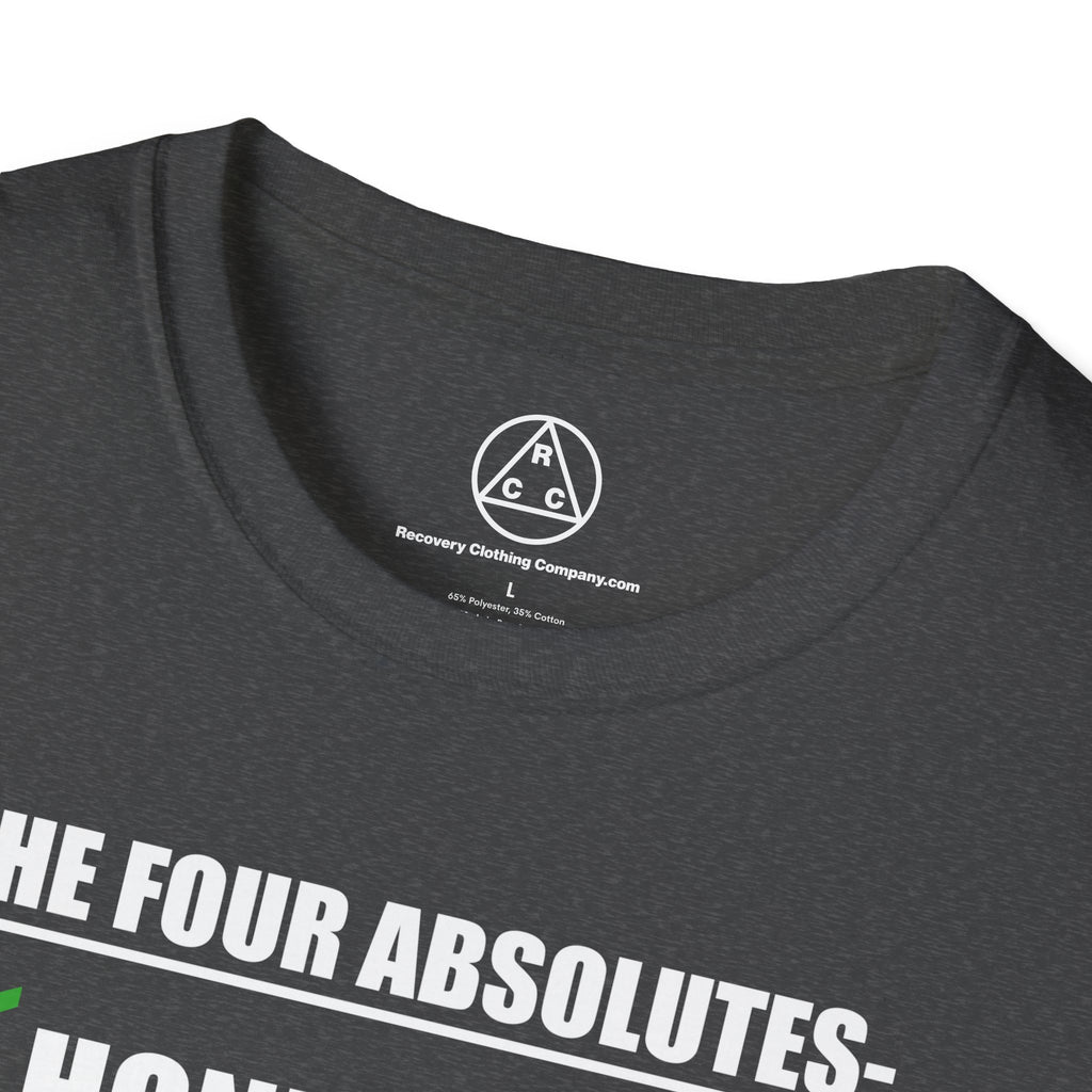 "The Four Absolutes: Honesty, Unselfishness, Love, Purity"  Recovery T-Shirt