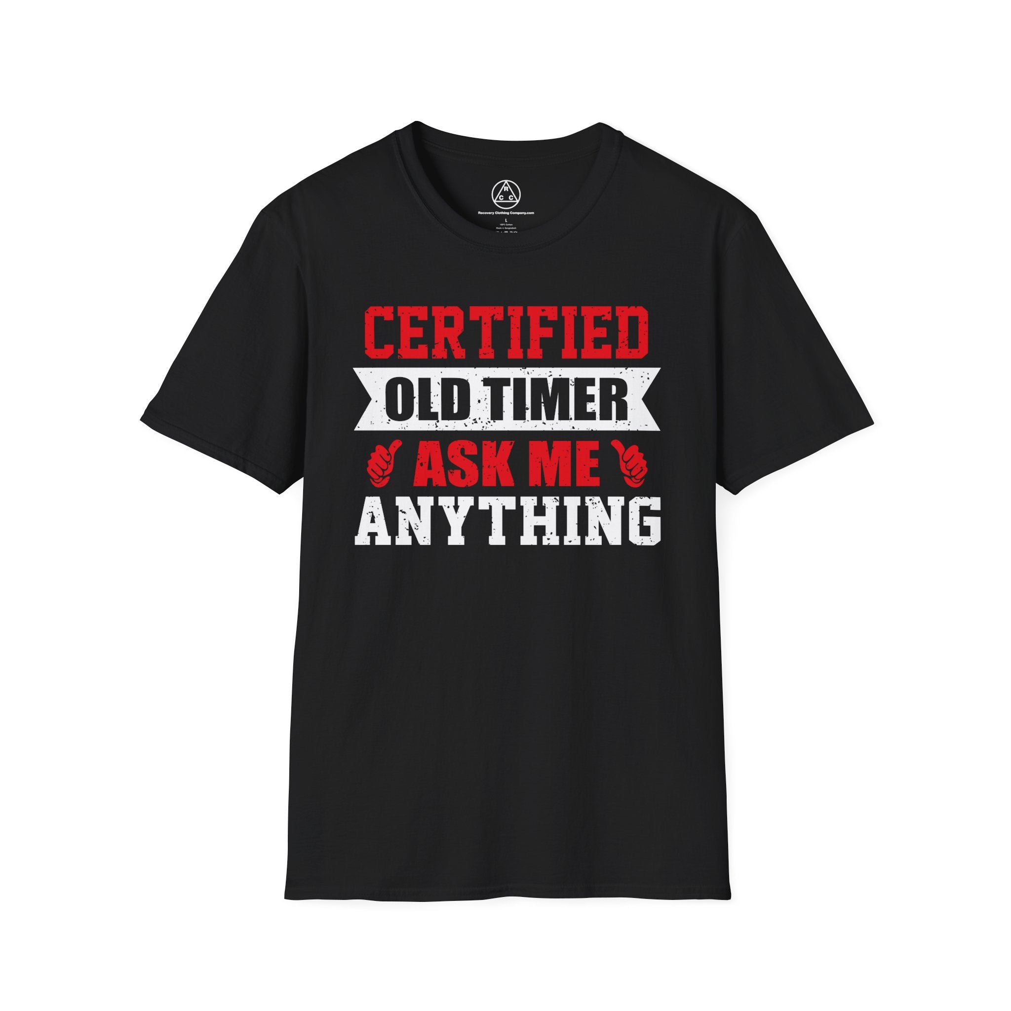 "Certified Old Timer Ask Me Anything"T-Shirt