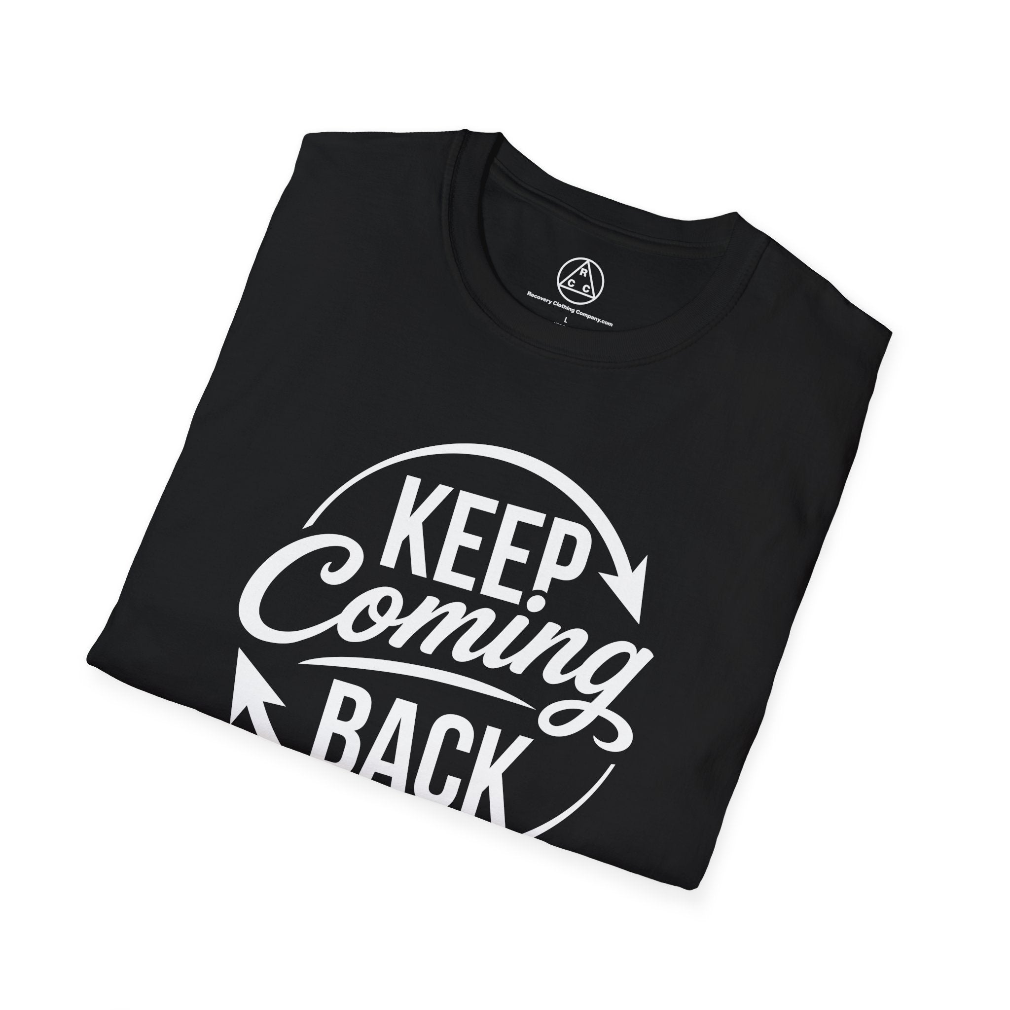 "Keep Coming Back" T-Shirt