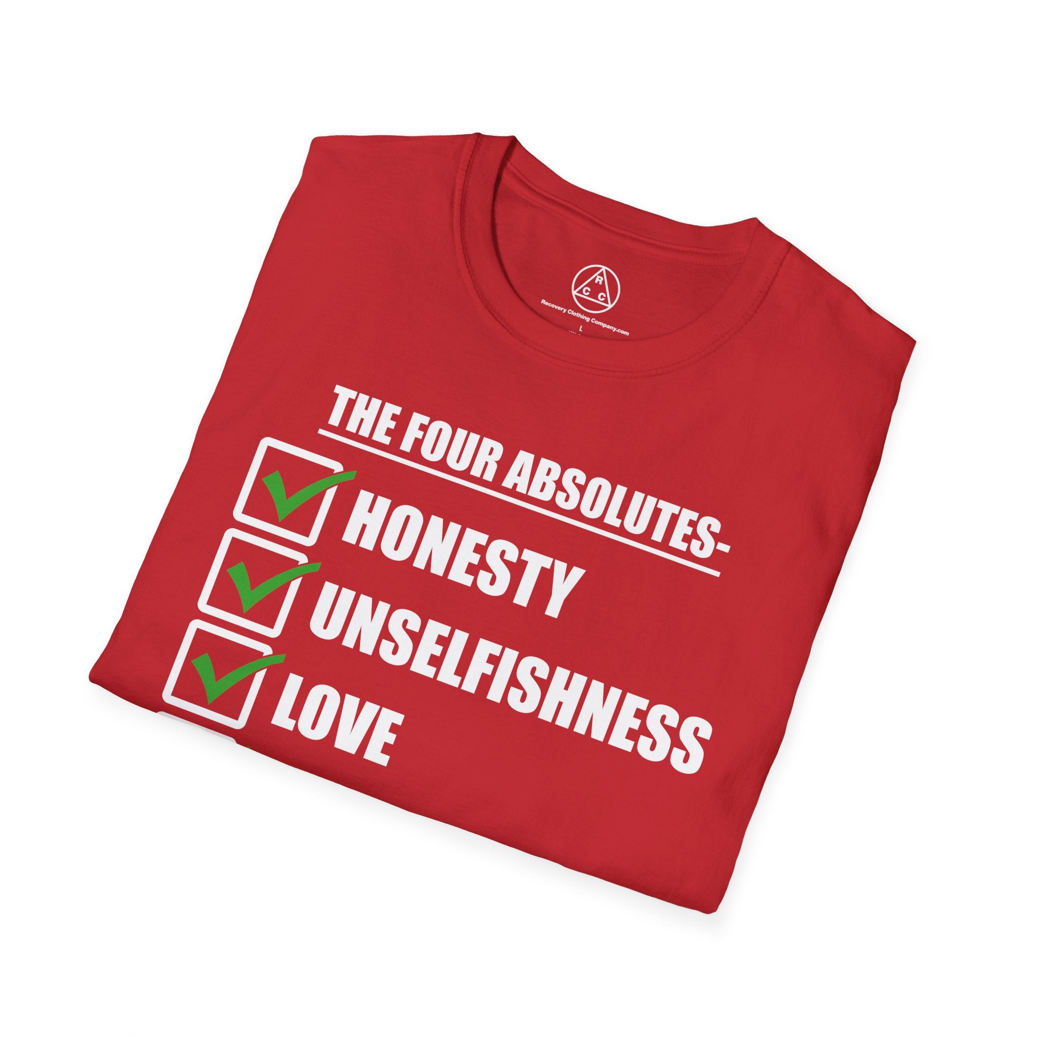"The Four Absolutes: Honesty, Unselfishness, Love, Purity"  Recovery T-Shirt