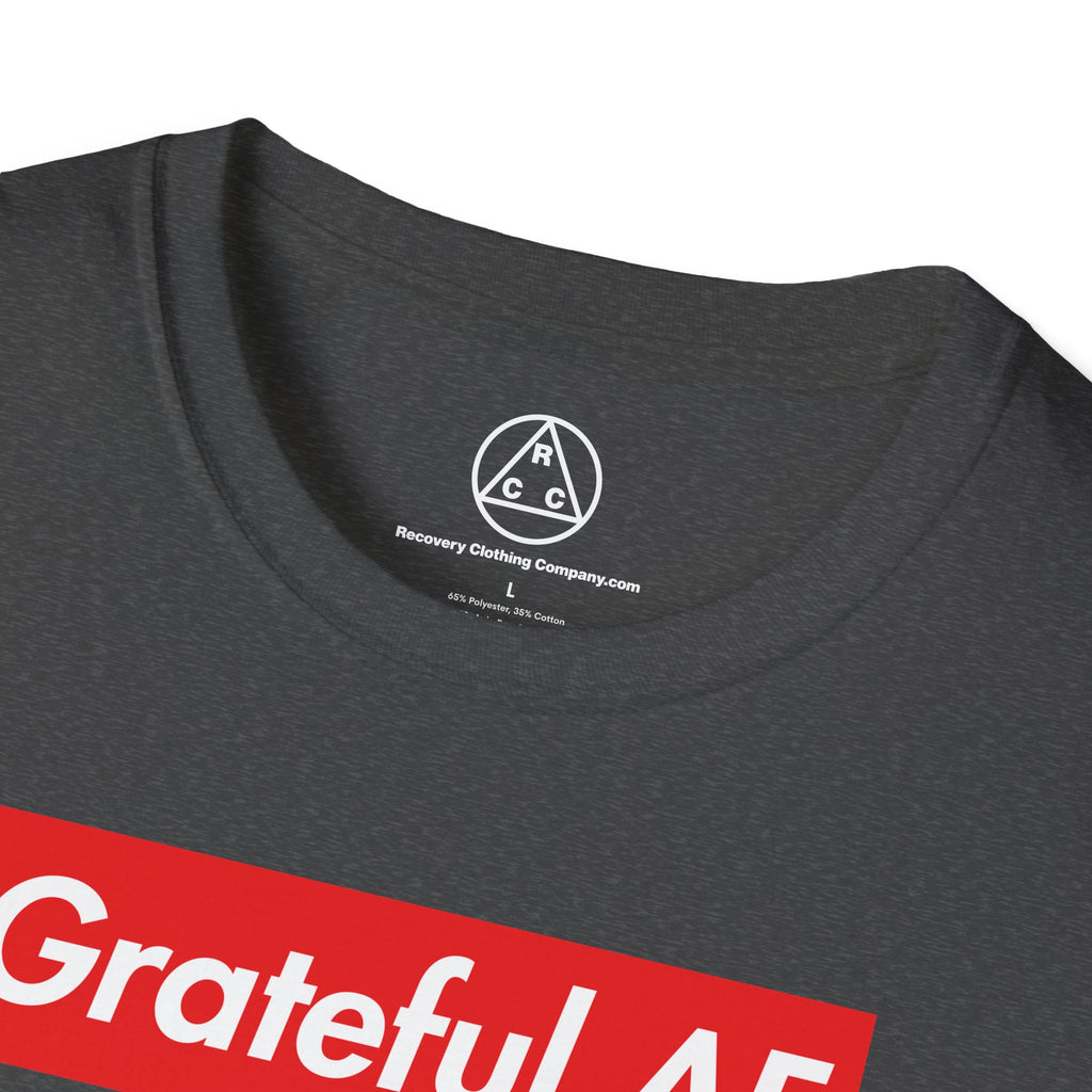 Grateful AF T-Shirt