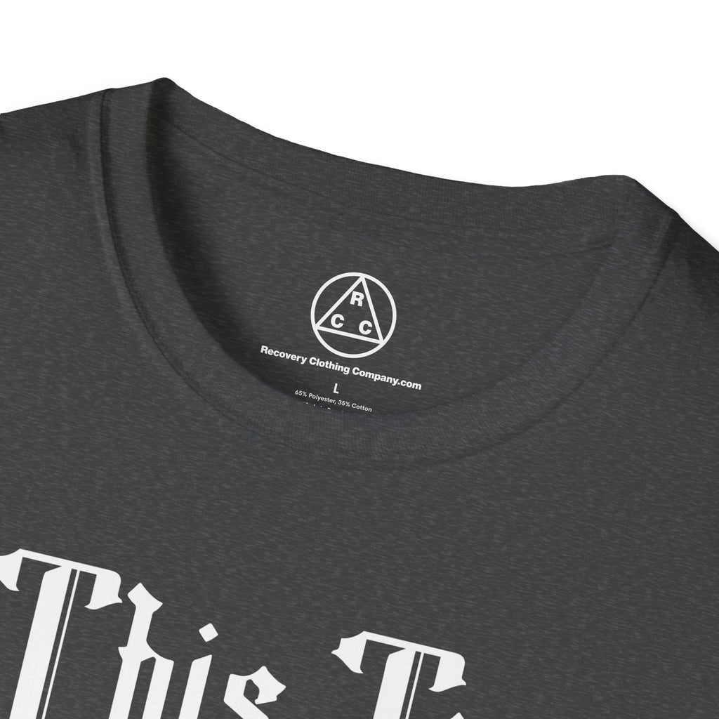 "This Too Shall Pass" T-Shirt