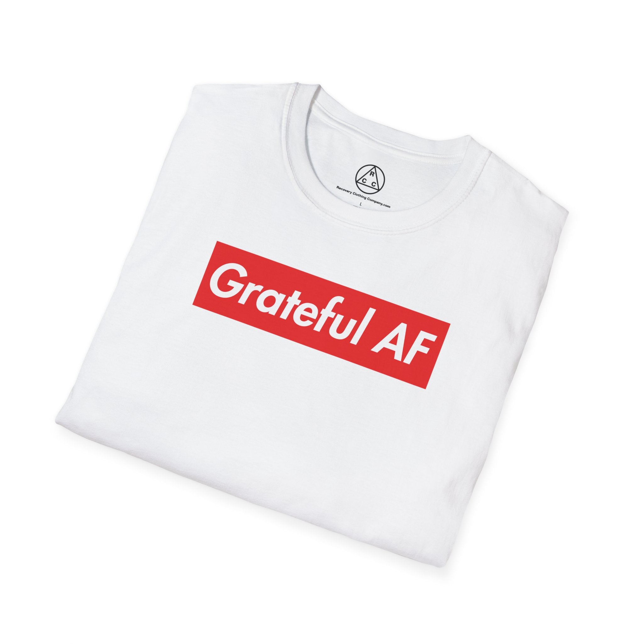 Grateful AF T-Shirt