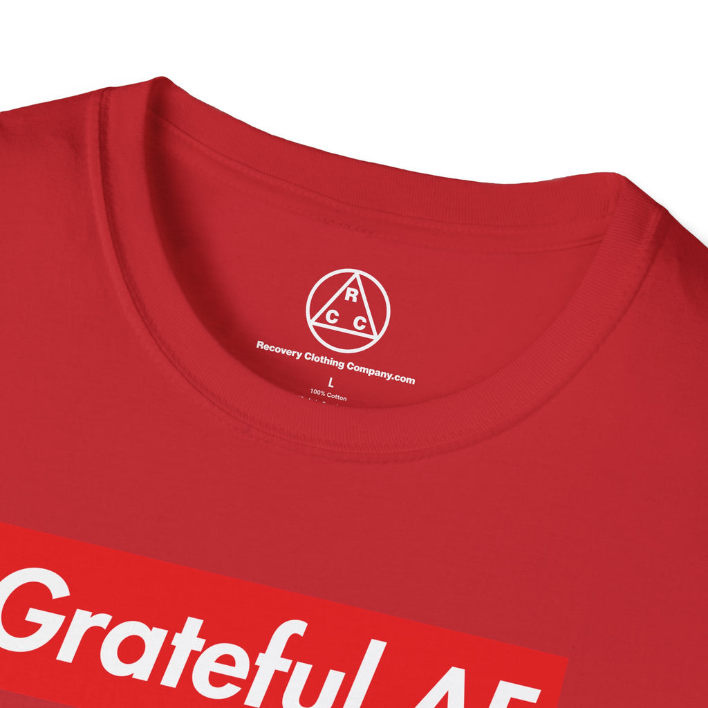 Grateful AF T-Shirt