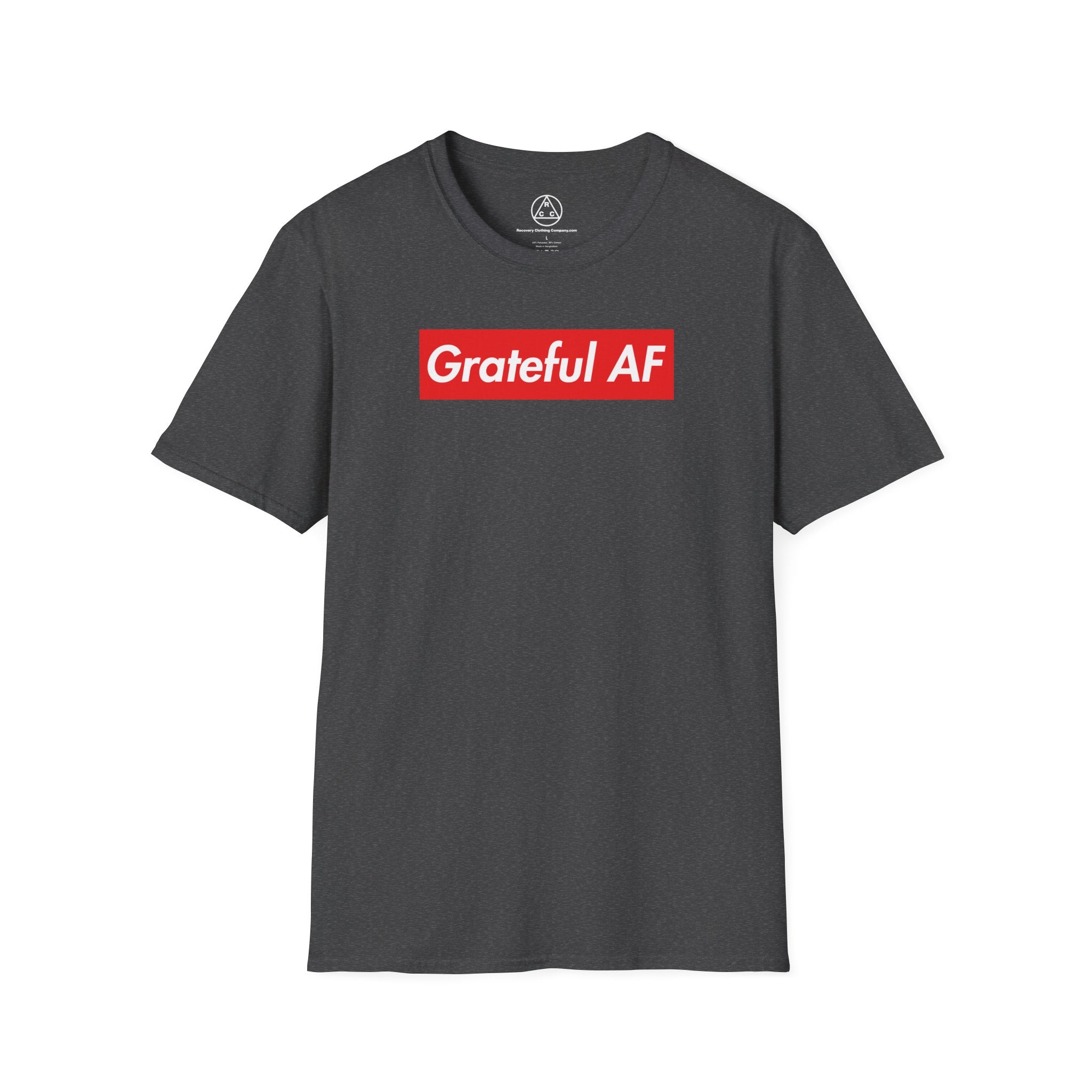 Grateful AF T-Shirt