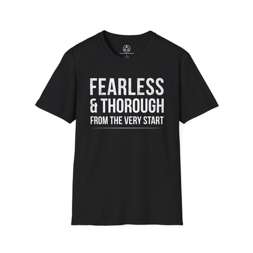 "Fearless & Thorough" T-Shirt — Recovery Clothing Company Motivational Tee